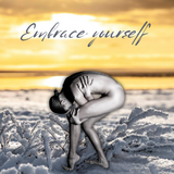 EMBRACE YOURSELF